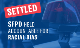 settled, SFPD held accountable for racial bias