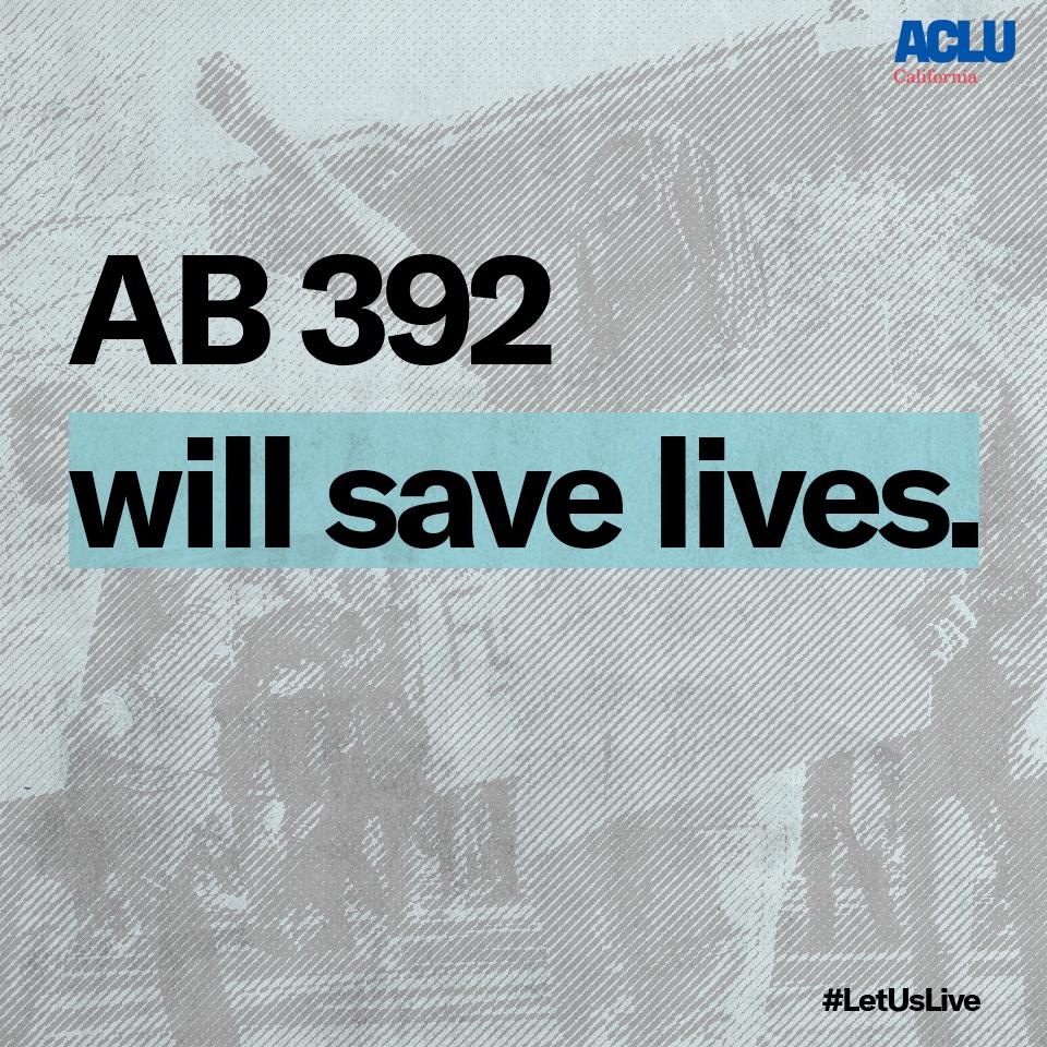 ab 392 will save lives