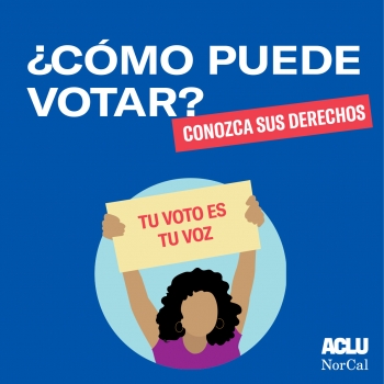CONOZCA SUS DERECHOS ¿CÓMO PUEDE VOTAR?