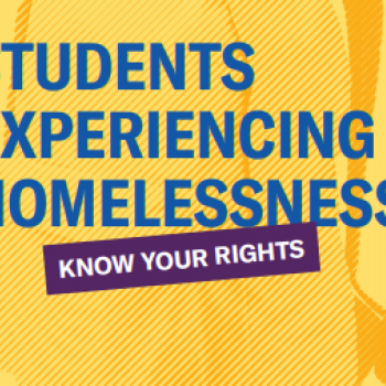 students experiencing homelessness know your rights
