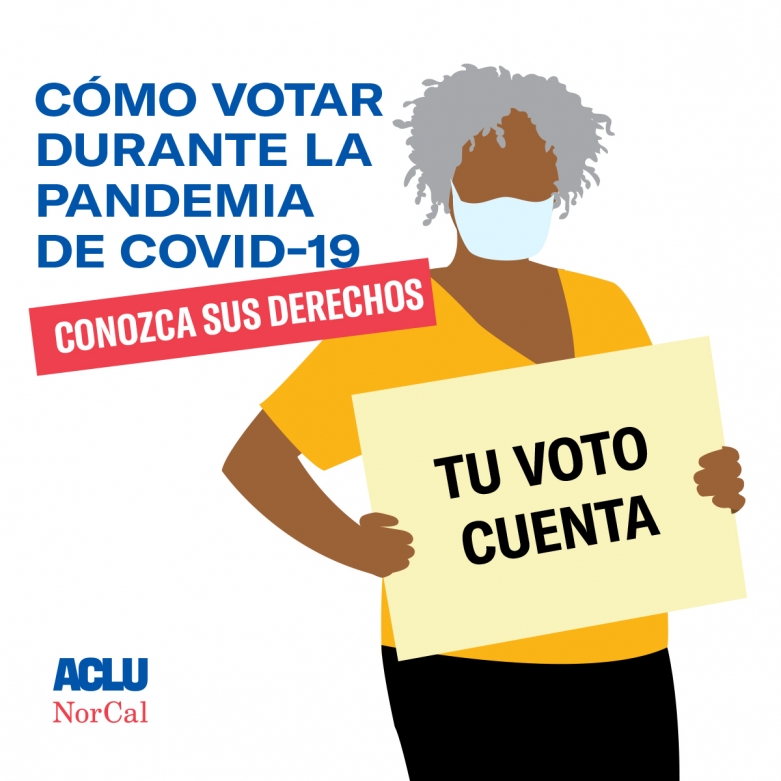 Conozca Sus Derechos CÓMO VOTAR DURANTE LA PANDEMIA DE COVID