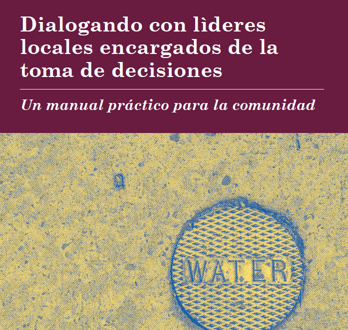 Dialogando con lìderes locales encargados de la toma de decisiones 