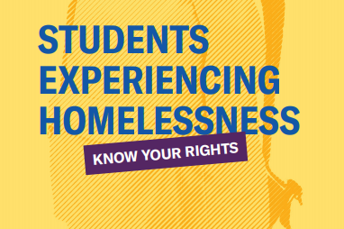 students experiencing homelessness know your rights