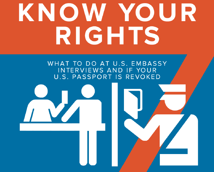 Know Your Rights at U.S. Embassy
