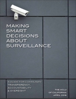 cover of ACLU-NC guide "Making Smart Decisions About Surveillance"