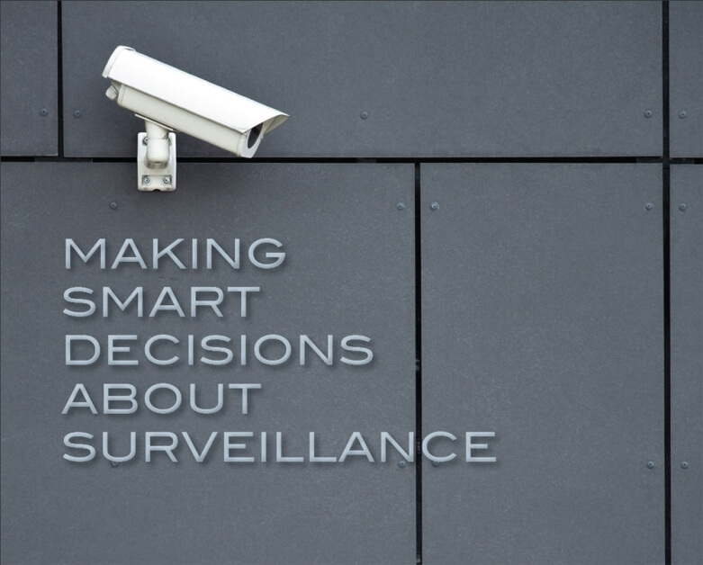 Making Smart Decisions About Surveillance: A Guide for Communities