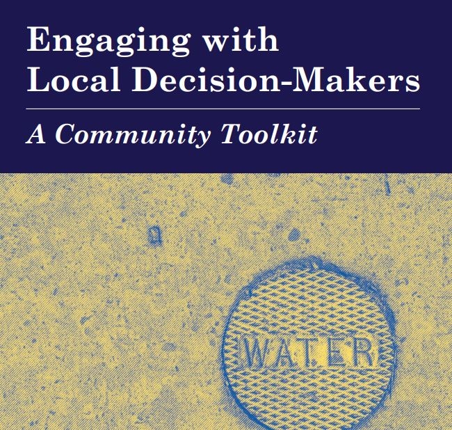 Engaging with Local Decision-Makers: A toolkit for communities seeking improved water, sanitation, and other municipal services