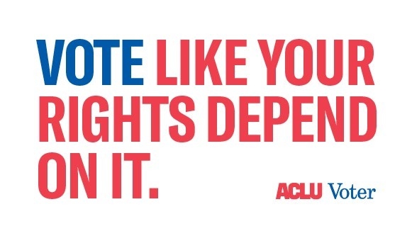 Vote Like Your Rights Depend on It