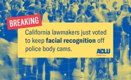 Victory, facial recognition is off body cameras