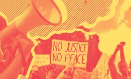 Graphic with yellow and red colors. To the left of the image is a Black woman holding a megaphone, in the middle there is a cropped image of a person holding a rally sign reading "No justice, No peace" and on the left is a Black man with his fist raised in the air.