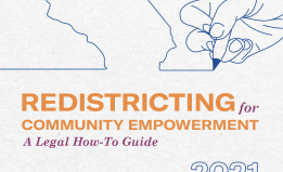 A hand is drawing the outline of California and the words "Redistricting for Community Empowerment: A Legal How-To Guide" are written underneath