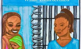 A drawing of two women, one holding a newborn, separated by prison bars. 