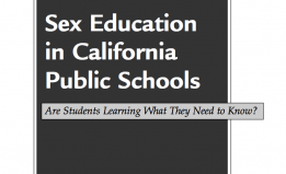Sex Education in California Public Schools: Are Students Learning What They Need To Know?