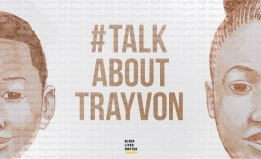 It's Time to #TalkAboutTrayvon