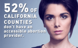 woman with stat about abortion access in CA
