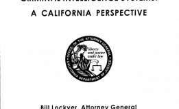 Criminal Intelligence Systems: A California Perspective
