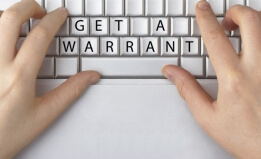 Get a warrant