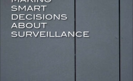 Making Smart Decisions About Surveillance