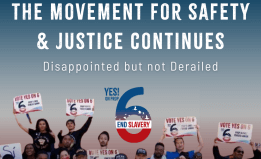 The movement for safety and justice continues