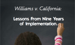 Williams v. California: Lessons From Nine Years of Implementation